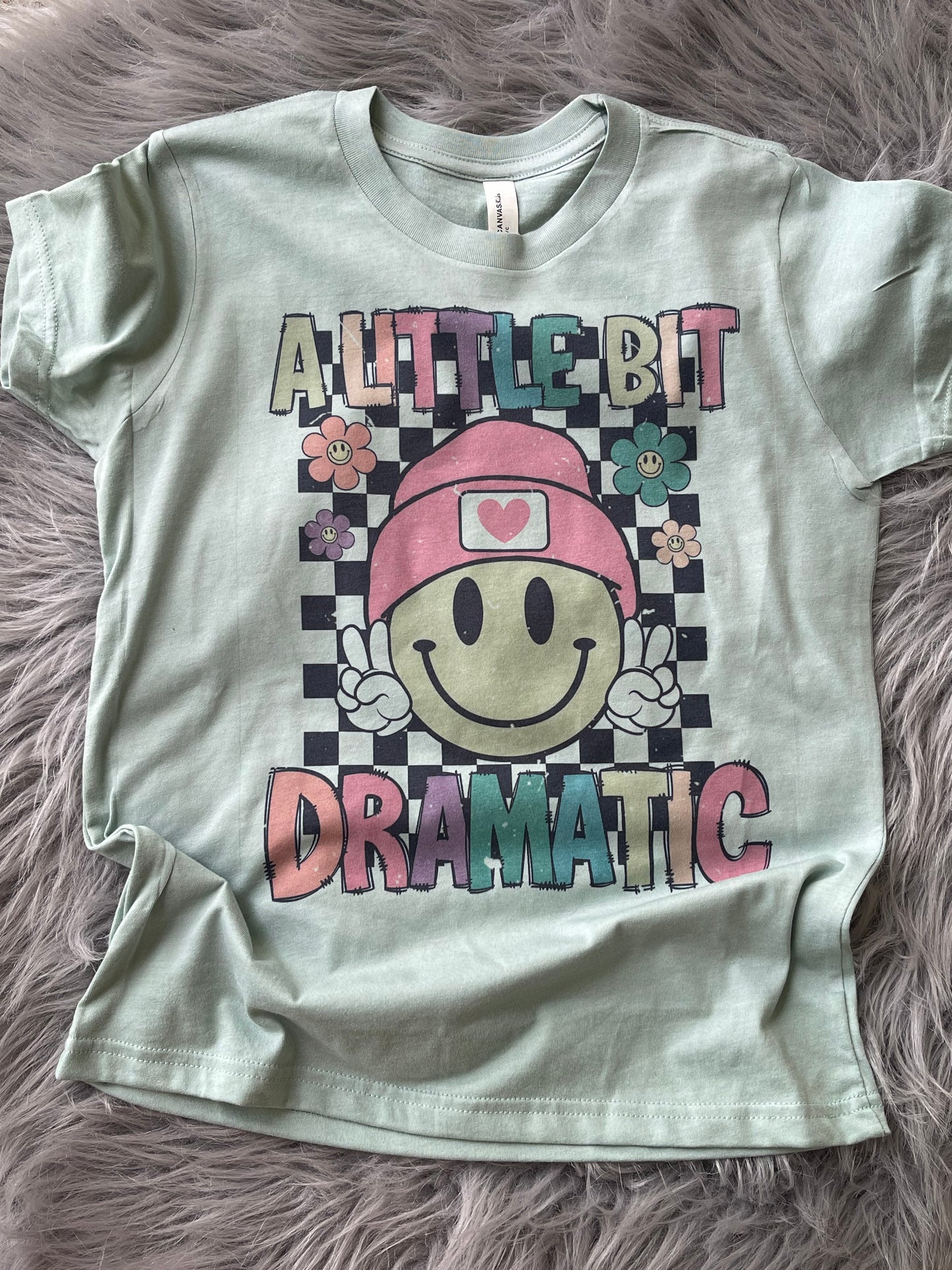 A Little Bit Dramatic tee