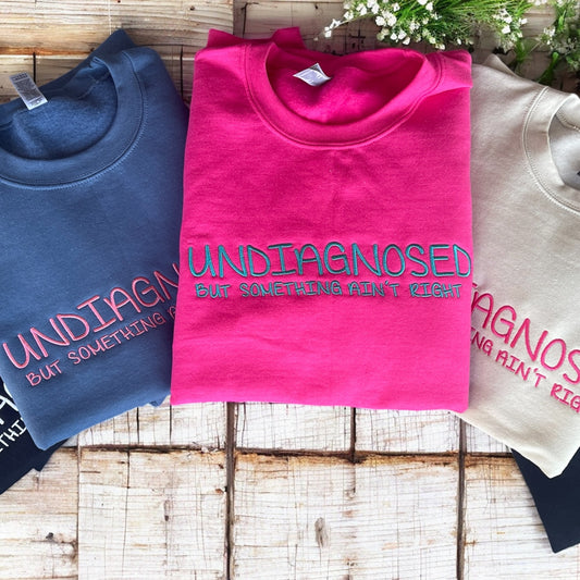 Undiagnosed but something ain’t right Crewneck