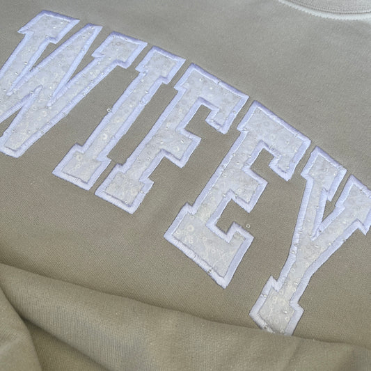 Keepsake Satin Stitched Wifey Sweatshirt