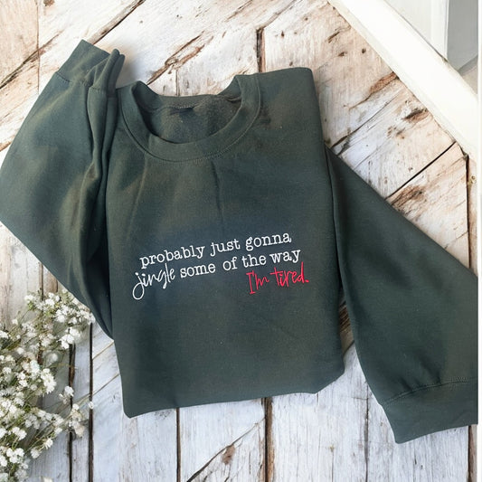 Jingle some of the way embroidered sweatshirt