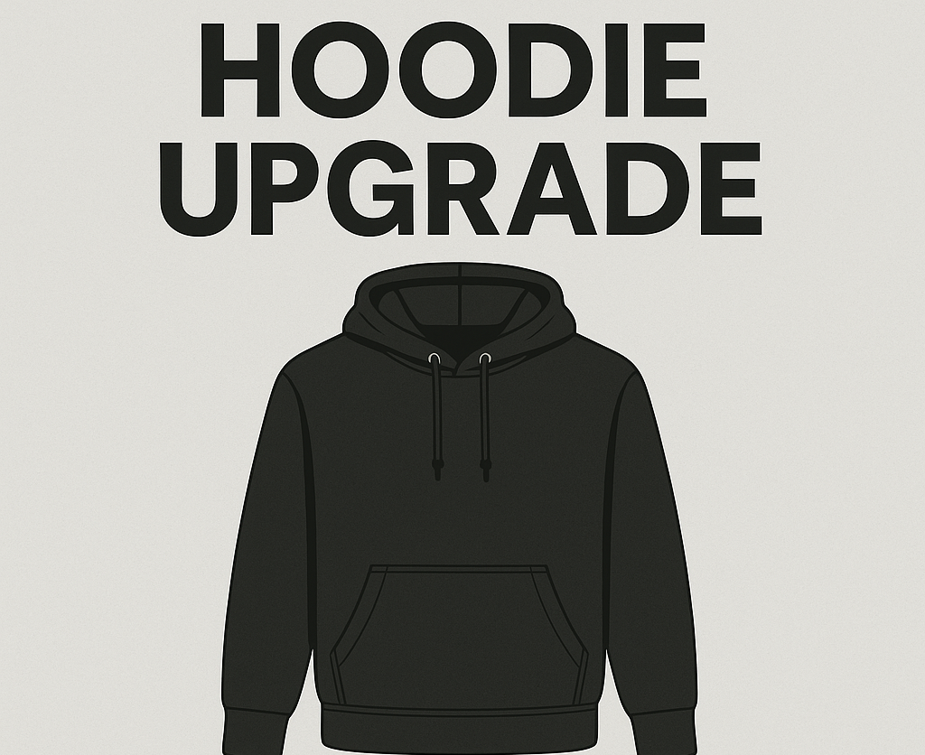Hoodie upgrade