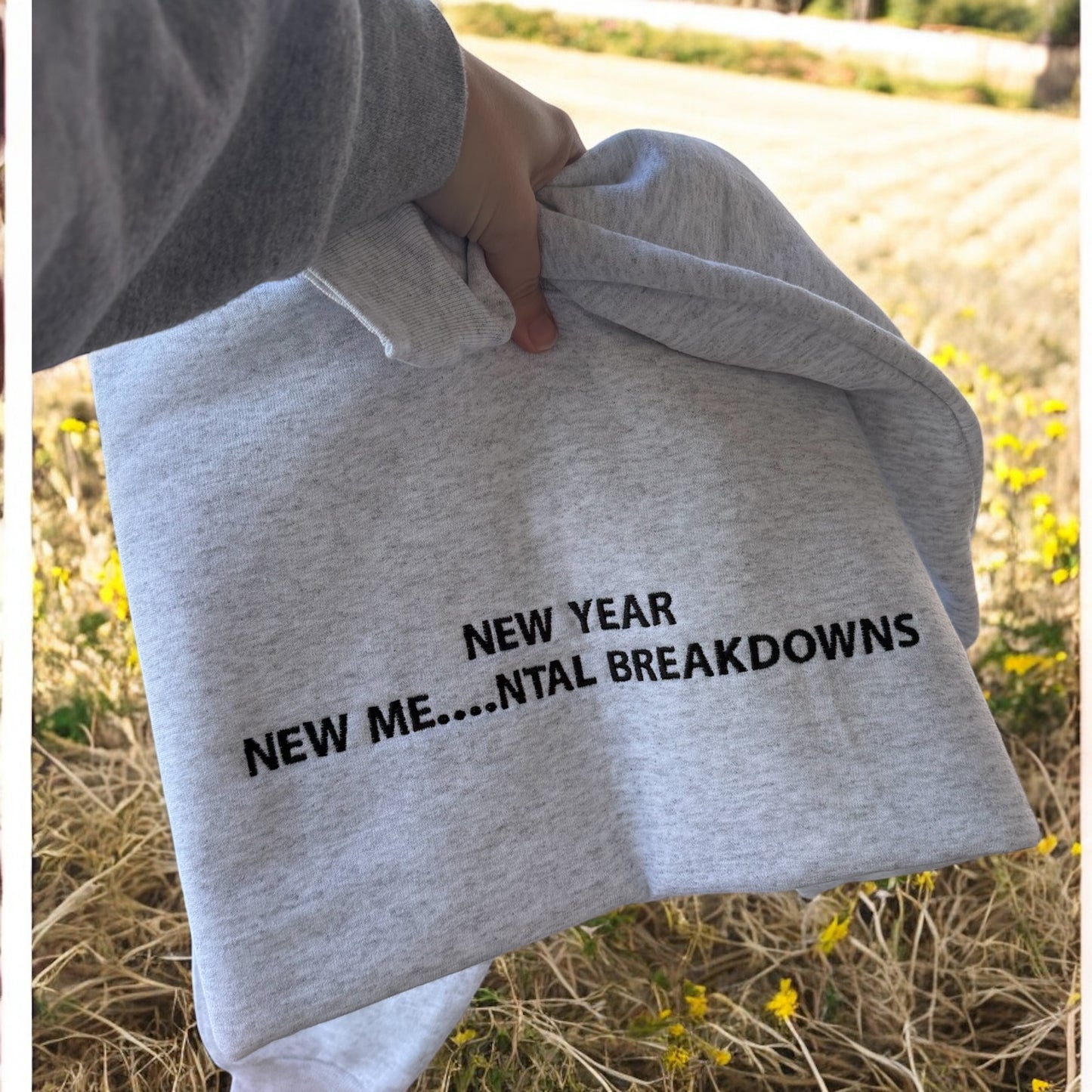 New Year-New Me Sweatshirt
