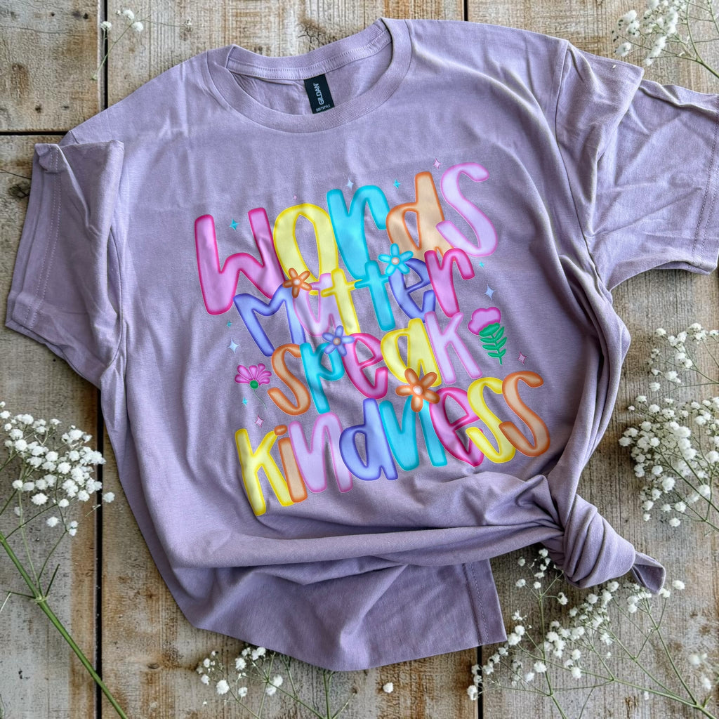 Words Matter, Speak Kindness Graphic Tee