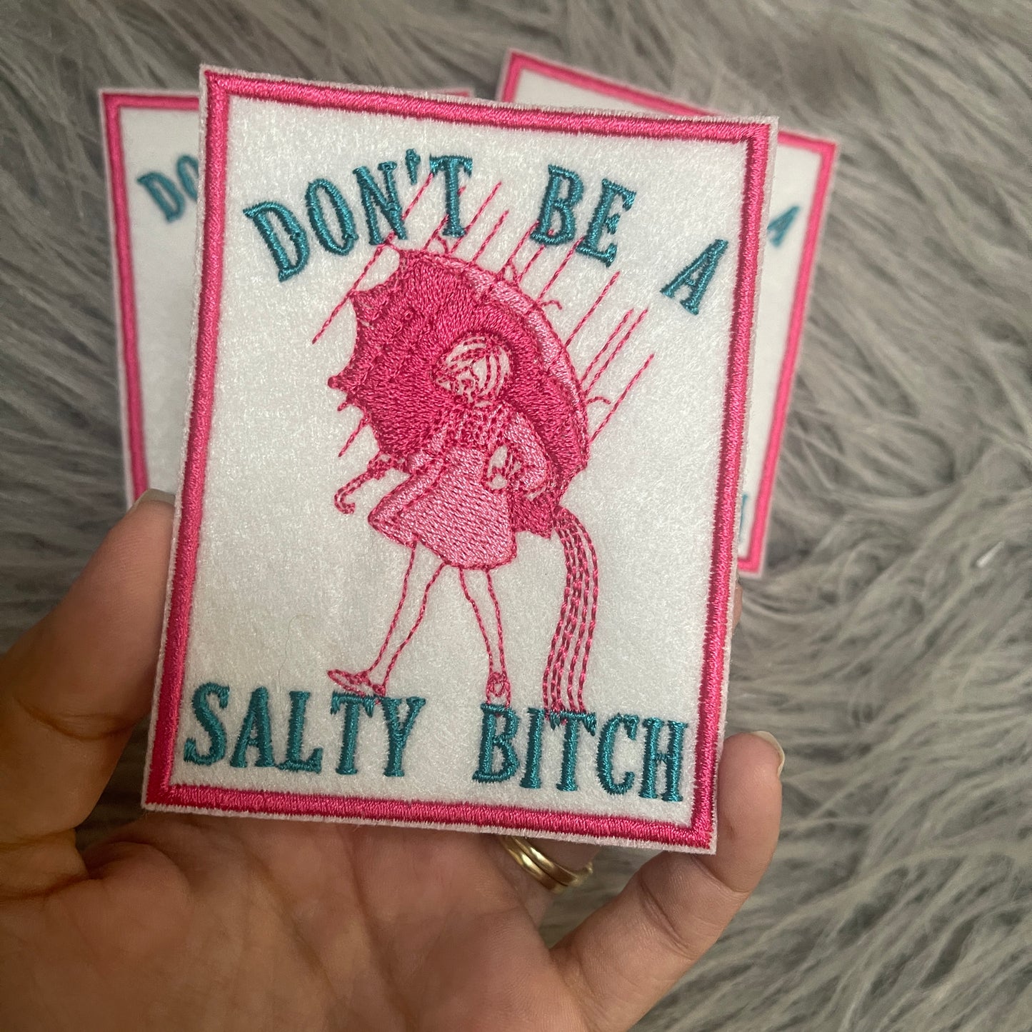 Dont be a salty bitch iron on patch