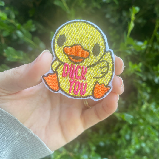 Duck You Iron on embroidered patch- can change wording color