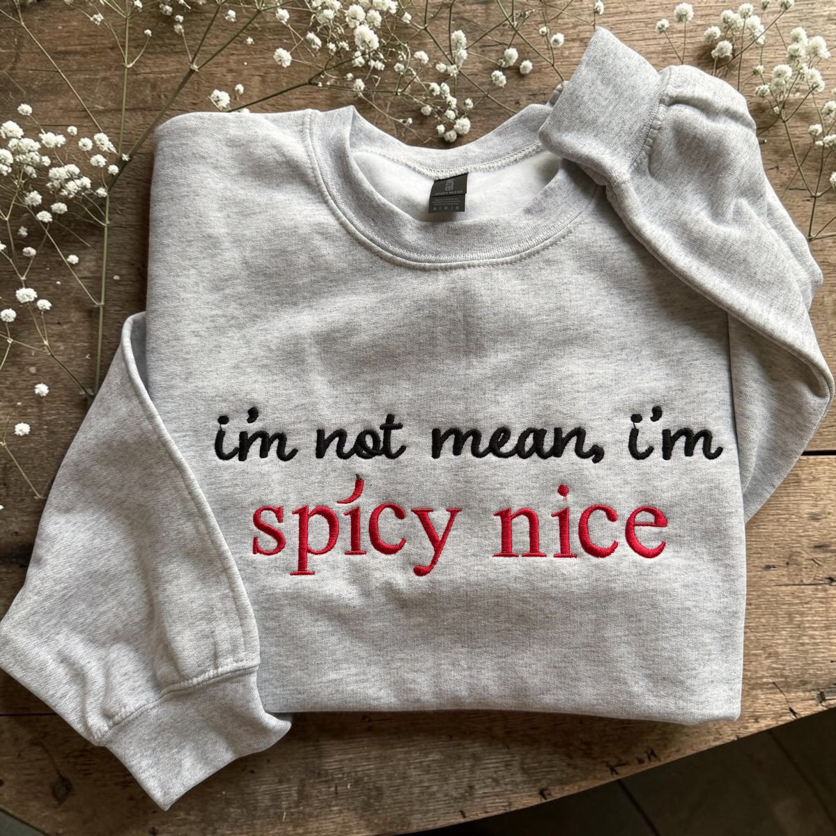 Spicy Nice embroidered sweatshirt or tee