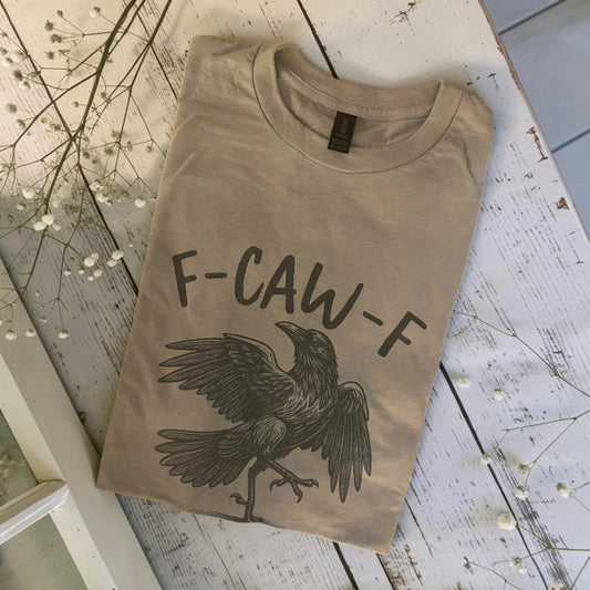 Ready to ship 3X F-Caw-F tshirt