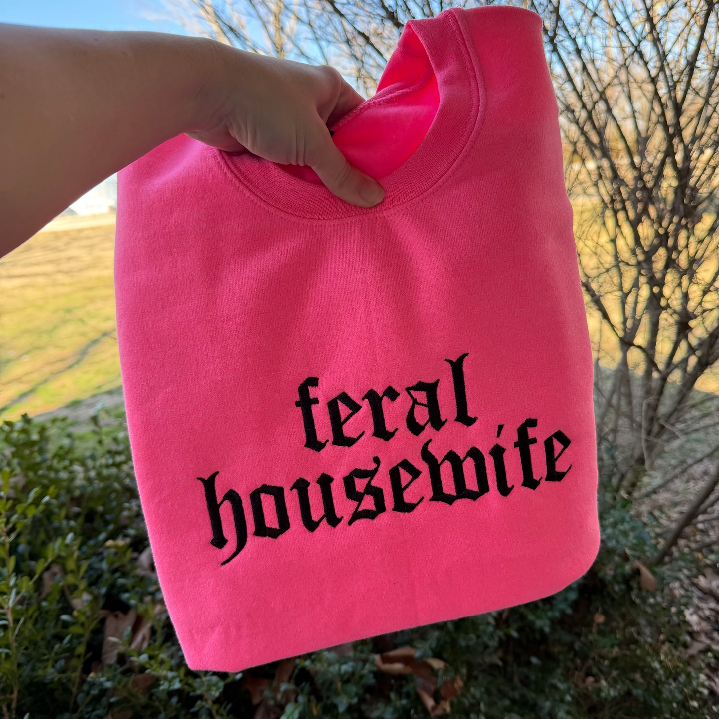Feral housewife embroidered sweatshirt