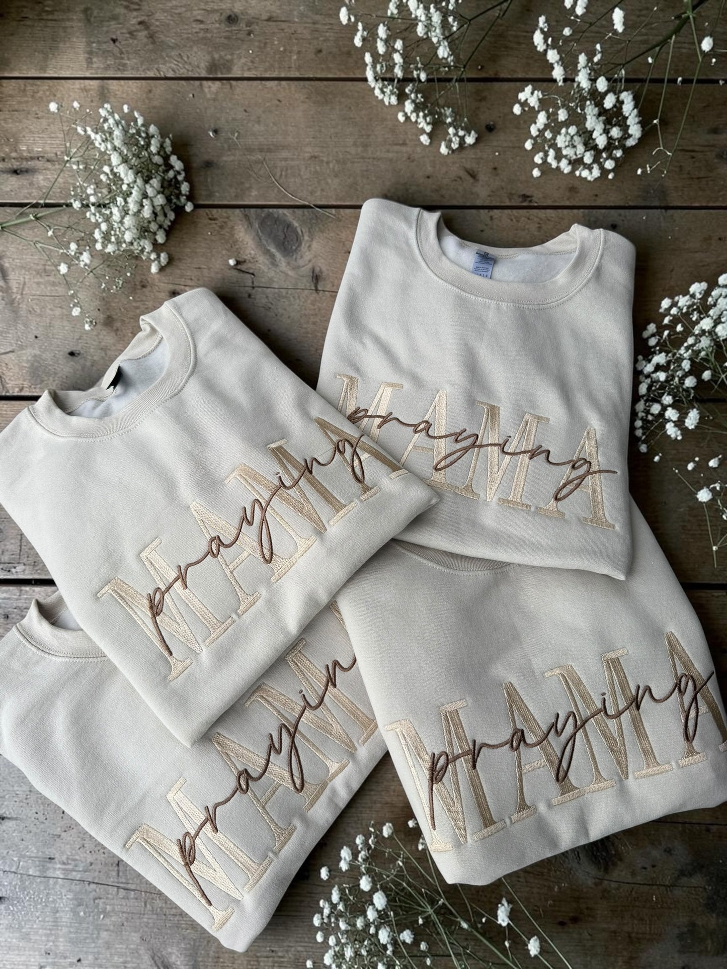 MAMA, praying MAMA, or made to worship sweatshirts