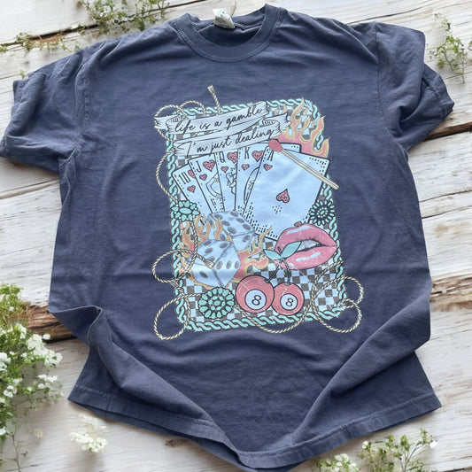 Life’s a Gamble Tee