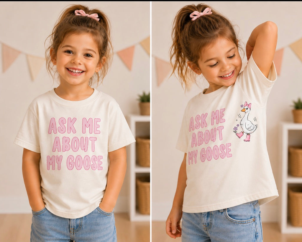Ask me about my goose Toddler Tee (Copy)