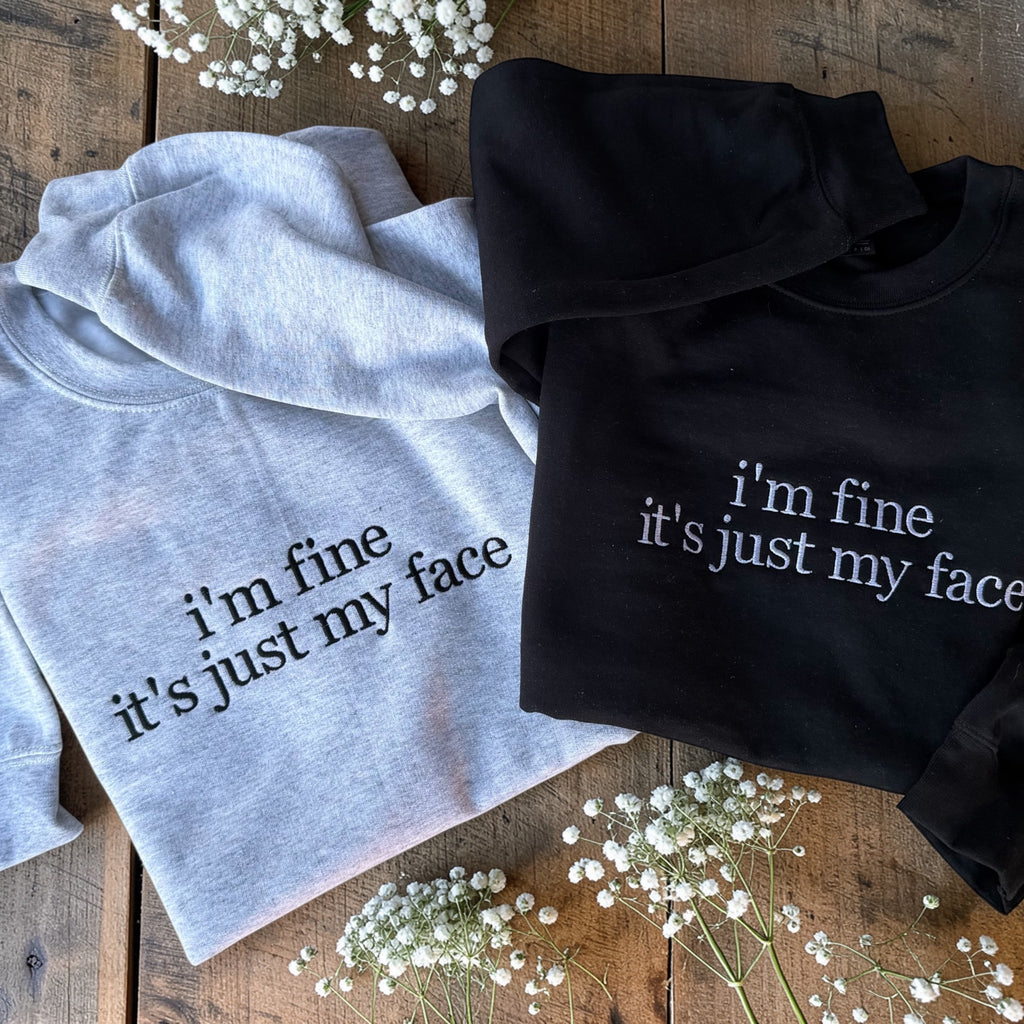 I’m fine embroidered tee or crewneck