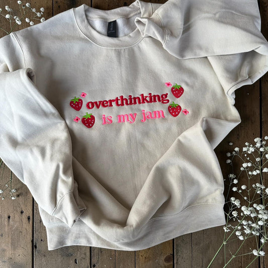 Overthinking is my jam